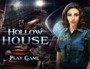 Hollow House