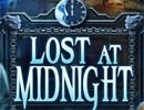 Lost at Midnight