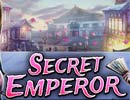 Secret Emperor