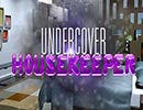 Undercover Housekeeper