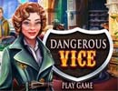 Dangerous Vice